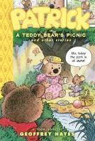 Patrick in A teddy bear's picnic and other stories : a Toon book cover